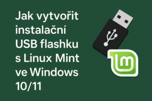 Jak vytvořit USB s Linux Mint *Stejným způsobem můžete vytvořit USB i pro jiné distribuce, například Ubuntu, Kubuntu, Debian, Fedora, openSUSE, Manjaro a mnoho dalších.... Stačí stáhnout obraz .iso dané distribuce a postupovat stejně jako s Linux-Mint podle návodu.
